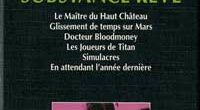 Hitler a gagné la guerre. L’Allemagne et le japon se sont partagés les Etats-Unis. Au fond de l’Afrique, la solution finale au problème noir est lancée. Entre les vainqeurs, l’entente [&hellip;]