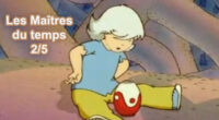 La deuxième partie : Les Maîtres du temps 2/5 envoyé par edgarette. – Plus de vidéos de blogueurs.