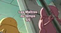 Et voici le dernier épisode : Les Maîtres du temps 5/5 envoyé par edgarette. – Plus de vidéos de blogueurs.